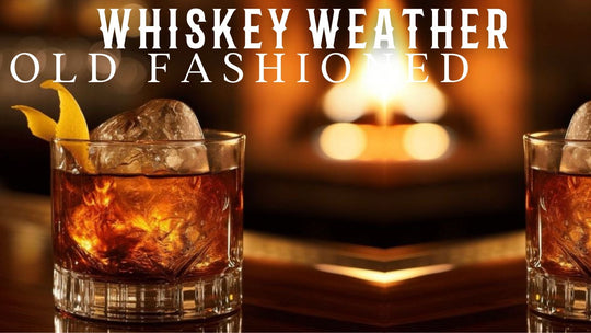 The Weather Report: Whiskey Weather