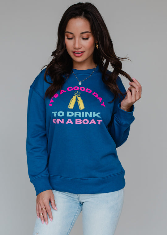 lake life royal blue colbalt its a good day to drink on a boat graphic sweatshirt