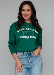 stay at home social club sweatshirt