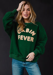 Cabin Fever Sweatshirt