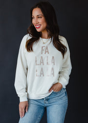 Fa La La La La Sweatshirt