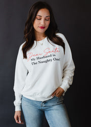 Dear Santa Sweatshirt