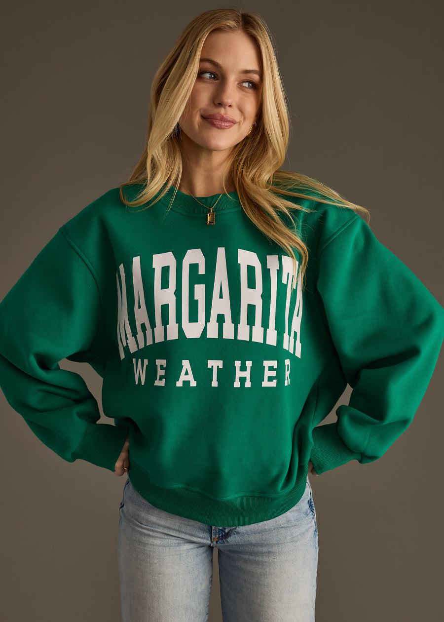 Margarita Weather Sweatshirt - Green