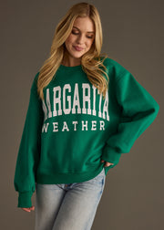 Margarita Weather Sweatshirt - Green