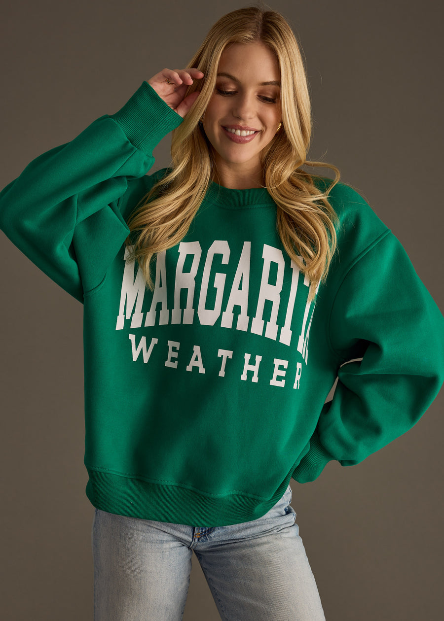 Margarita Weather Sweatshirt - Green