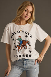 Hold Your Horses Tee