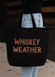 Whiskey Weather Tote - Black