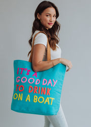 Drink On A Boat Tote - Blue