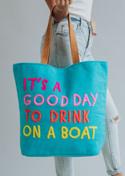 Drink On A Boat Tote - Blue