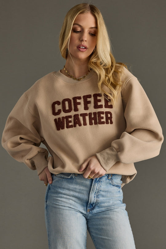 coffee weather sweatshirt, tan sweatshirt, coffee weather, coffee lover, neutral sweatshirt, fall sweatshirt, women's sweatshirt